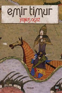Emir Timur - Yunus Oğuz PDF İndir