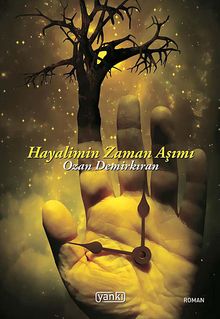 Hayalimin Zaman Aşımı - Ozan Demirkıran PDF İndir