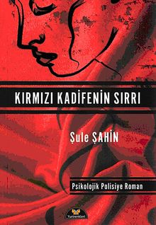Kırmızı Kadifenin Sırrı - Şule Şahin PDF İndir