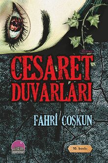 Cesaret Duvarları - Fahri Coşkun PDF İndir