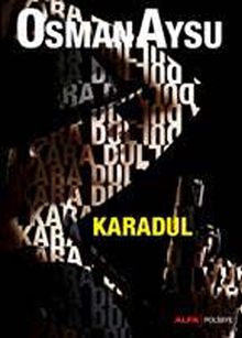 Karadul - Osman Aysu