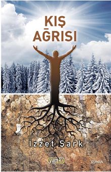 Kış Ağrısı - İzzet Şark PDF İndir