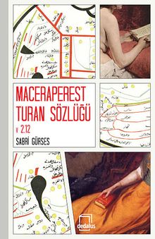 Maceraperest Turan Sözlüğü - Sabri Gürses PDF İndir