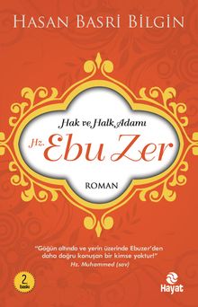 Hak ve Halk Adamı Ebu Zer - Hasan Basri Bilgin