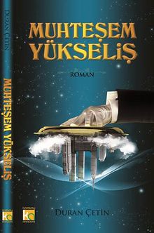 Muhteşem Yükseliş - Duran Çetin PDF İndir