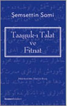 Taaşşuk-ı Talat ve Fıtnat PDF İndir