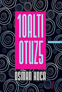 10Altı Otuz5 - Osman Koca PDF İndir