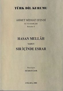 Hasan Mellah Yahut Sır İçinde Esrar (Ahmet Midhat Efendi Bütün Eserleri 2) - Ahmet Mithat Efendi