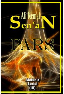 Pars  Akdeniz Serisi III - Ali Kemal Sen'an PDF İndir
