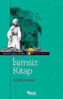 İsimsiz Kitap  İstanbul'un Efsane Aşıkları 1: Telli Baba - Fatih Duman