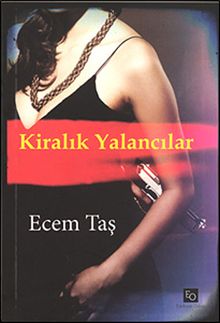 Kiralık Yalancılar - Ecem Taş PDF İndir
