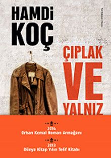 Çıplak ve Yalnız - Hamdi Koç