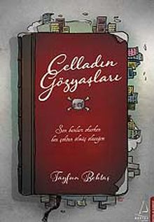 Celladın Gözyaşları - Tayfun Bektaş PDF İndir