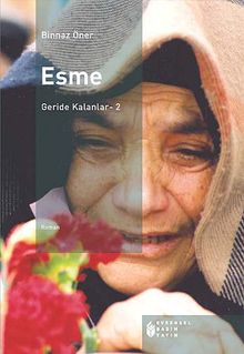 Esme / Geride Kalanlar -2 - Binnaz Öner