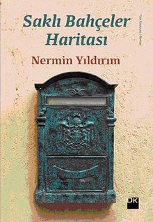 Saklı Bahçeler Haritası - Nermin Yıldırım