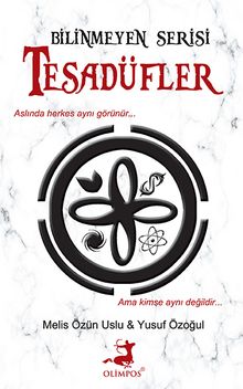 Tesadüfler / Bilinmeyenler Serisi - Melis Özün Uslu PDF İndir