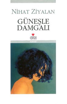 Güneşle Damgalı - Nihat Ziyalan PDF İndir