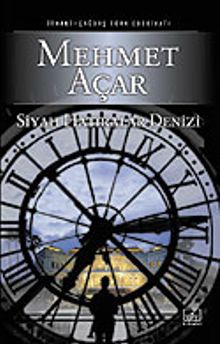 Siyah Hatıralar Denizi - Mehmet Açar PDF İndir