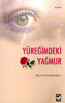 Yüeğimdeki Yağmur - Sülayman Kavukçu PDF İndir
