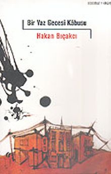 Bir Yaz Gecesi Kabusu - Hakan Bıçakcı PDF İndir