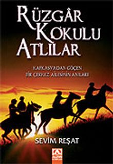 Rüzgar Kokulu Atlılar - Sevim Reşat PDF İndir