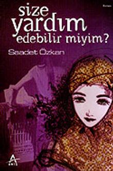 Size Yardım Edebilir miyim? - Saadet Özkan PDF İndir