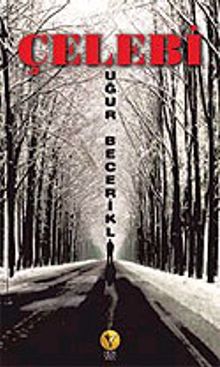 Çelebi - Uğur Becerikli