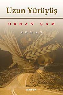 Uzun Yürüyüş - Orhan Çam PDF İndir