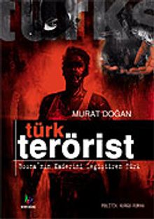 Türk Terörist - Murat Doğan