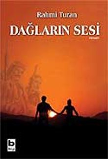 Dağların Sesi - Rahmi Turan PDF İndir