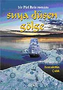 Suya Düşen Gölge - Kemalettin Çalık PDF İndir