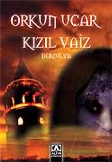 Kızıl Vaiz - Orkun Uçar PDF İndir