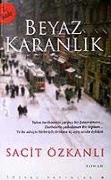 Beyaz Karanlık - Sacit Özkanlı PDF İndir