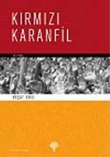 Kırmızı Karanfil PDF İndir