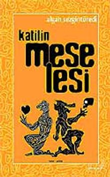 Katilin Meselesi - Algan Sezgintüredi PDF İndir