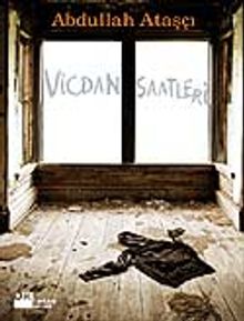 Vicdan Saatleri - Abdullah Ataşçı PDF İndir