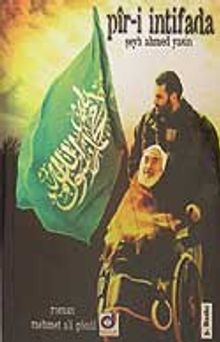 Pir-i İntifada - Şeyh Ahmed Yasin PDF İndir