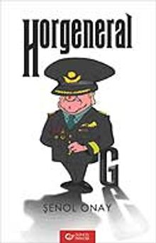 Horgeneral - Şenol Onay PDF İndir