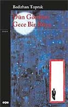 Dün Gördüm Gece Bir Rüya - Bedirhan Toprak PDF İndir
