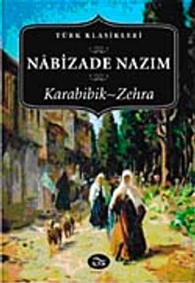Karabibik - Zehra - Nabizade Nazım