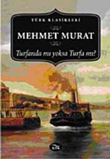 Turfanda mı Yoksa Turfa mı? - Mizancı Mehmed Murad