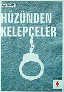 Hüzünden Kelepçeler - Ayşe Yamaç PDF İndir