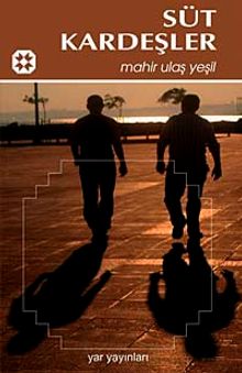 Süt Kardeşler - Mahir Ulaş Yeşil PDF İndir