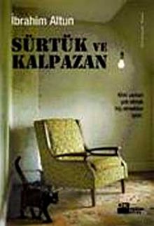 Sürtük ve Kalpazan - İbrahim Altun PDF İndir