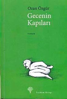 Gecenin Kapıları - Ozan Özgür PDF İndir