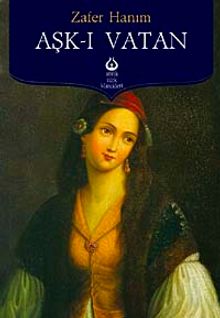 Aşk-ı Vatan - Zafer Hanım PDF İndir