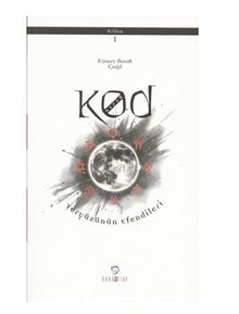 Kod Sıfır I. Bölüm Atatürk'ün Son Vasiyeti - Kürşat Burak Çağıl PDF İndir