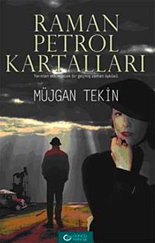Raman Petrol Kartalları - Müjgan Tekin PDF İndir