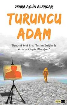 Turuncu Adam - Zehra Aylin Alemdar PDF İndir