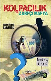 Kolpacılık ve Zarfçı Mafya - Hasan hüseyin Kahverengi PDF İndir